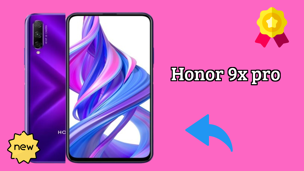 Honor 9X Pro Price Review: ₹18,999 Complete Analysis