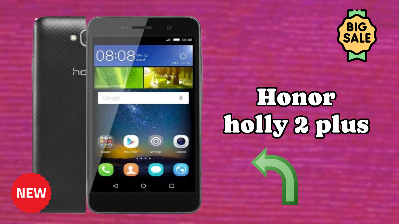 Honor Holly 2 Plus at ₹8,499 - Complete Specifications