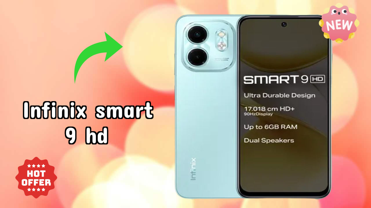 Infinix Smart 9 HD at ₹6,699 - Complete Buying Guide