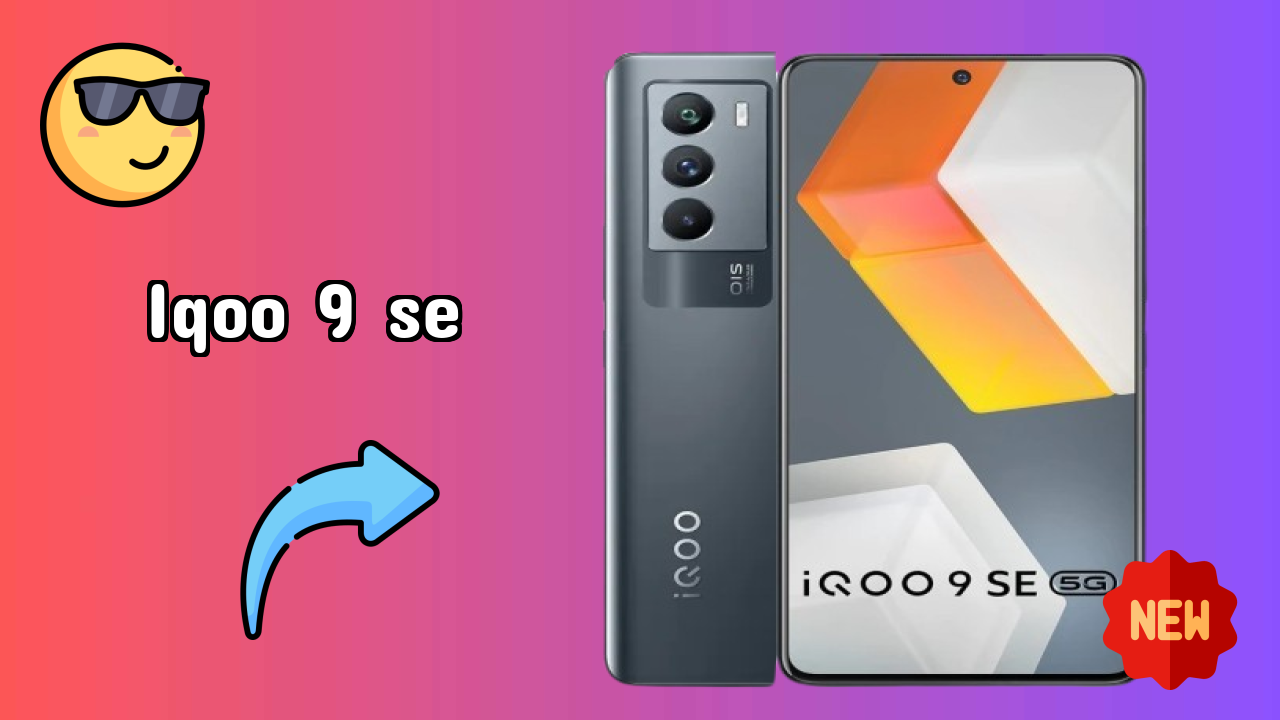 IQOO 9 SE at ₹30,990 - Everything About It