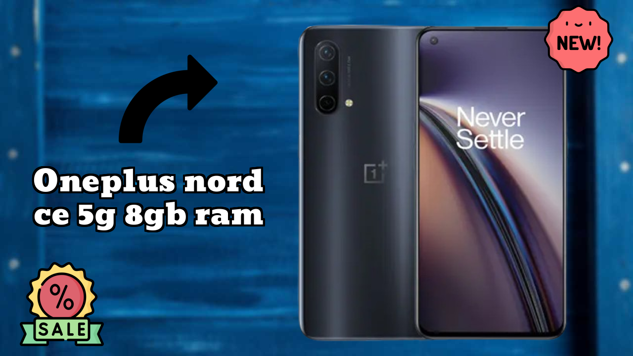 OnePlus Nord CE 5G 8GB RAM Price Review: ₹21,999 Good Investment?