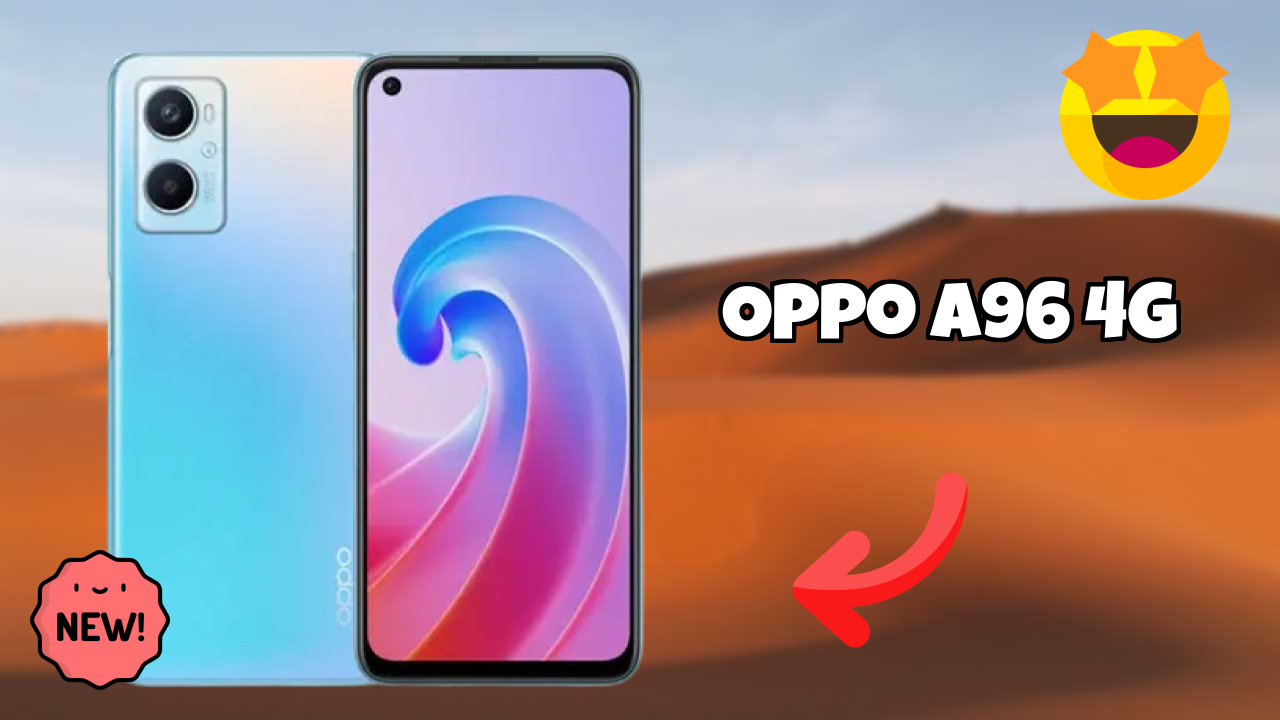 OPPO A96 4G vs Samsung: Which Offers Better Features?