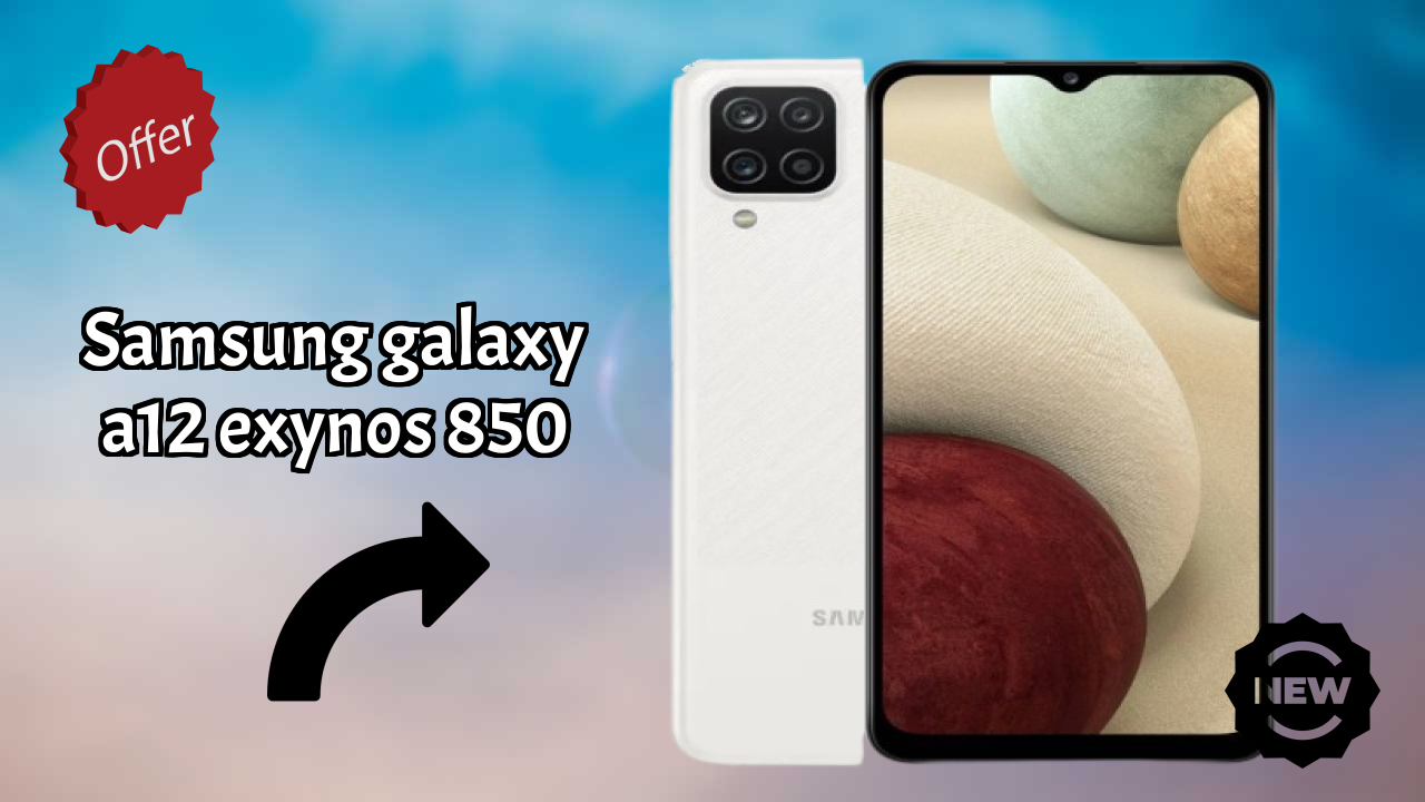 Samsung Galaxy A12 Exynos 850 Battery Life: 5000 MAh How Long Lasts