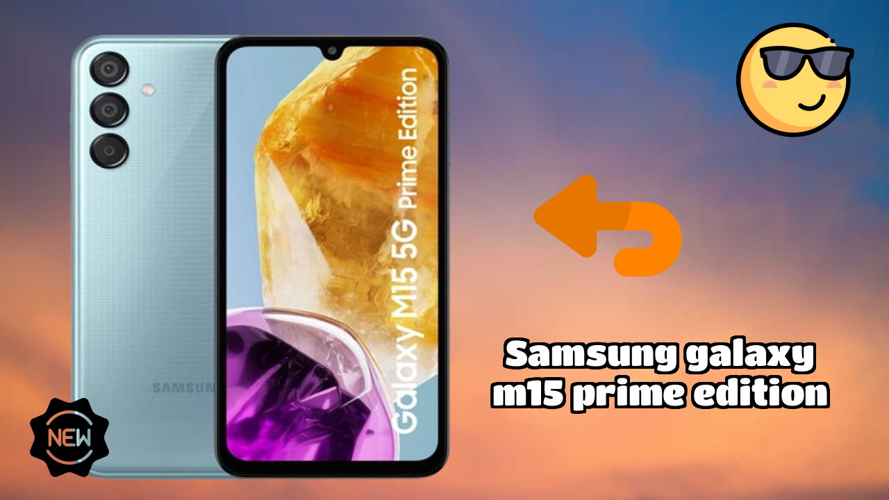 Samsung Galaxy M15 Prime Edition Display Review: Super AMOLED Quality