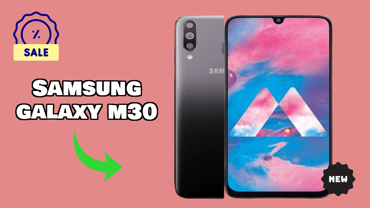 Samsung Galaxy M30 at ₹9,999 - Best Deal Available Now