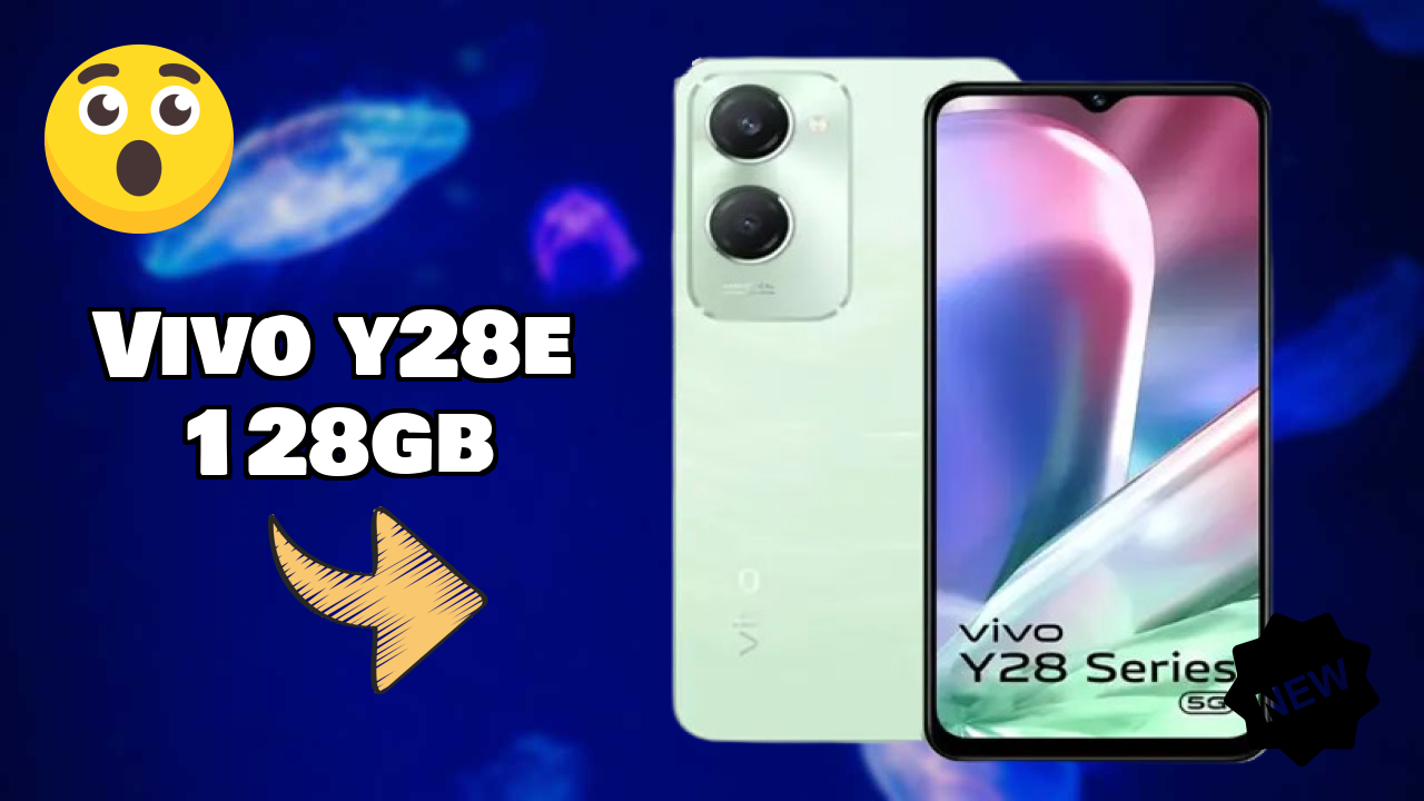 Best Vivo Y28e 128GB Deals - Price Dropped to ₹11,499 Only!